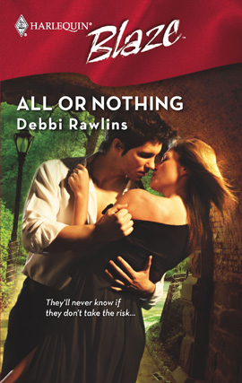 Title details for All or Nothing by Debbi Rawlins - Available